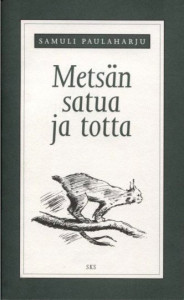 metsänsatutosi